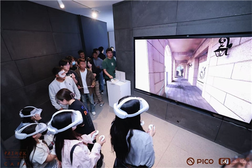 PICO 助力中央美院毕业展，开启虚拟艺术新体验